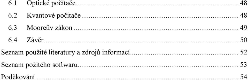 ..49 6.4 Závěr.