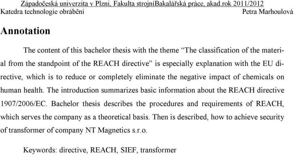 The introduction summarizes basic information about the REACH directive 1907/2006/EC.