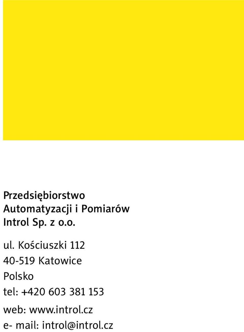 Kościuszki 112 40-519 Katowice Polsko