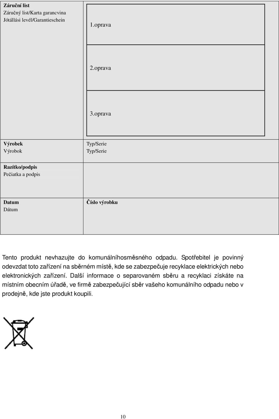 komunálníhosměsného odpadu.