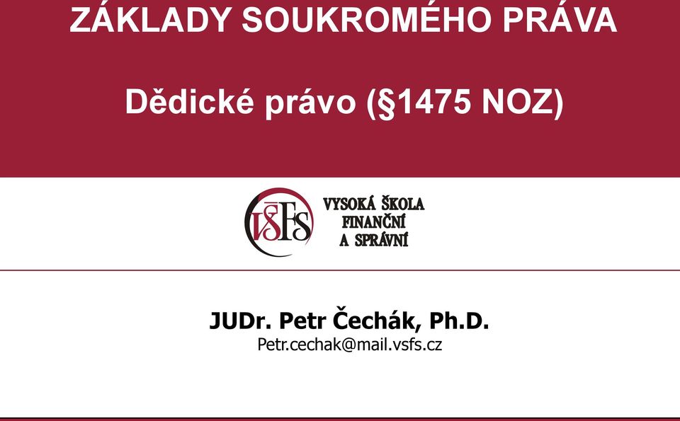 JUDr. Petr Čechák, Ph.