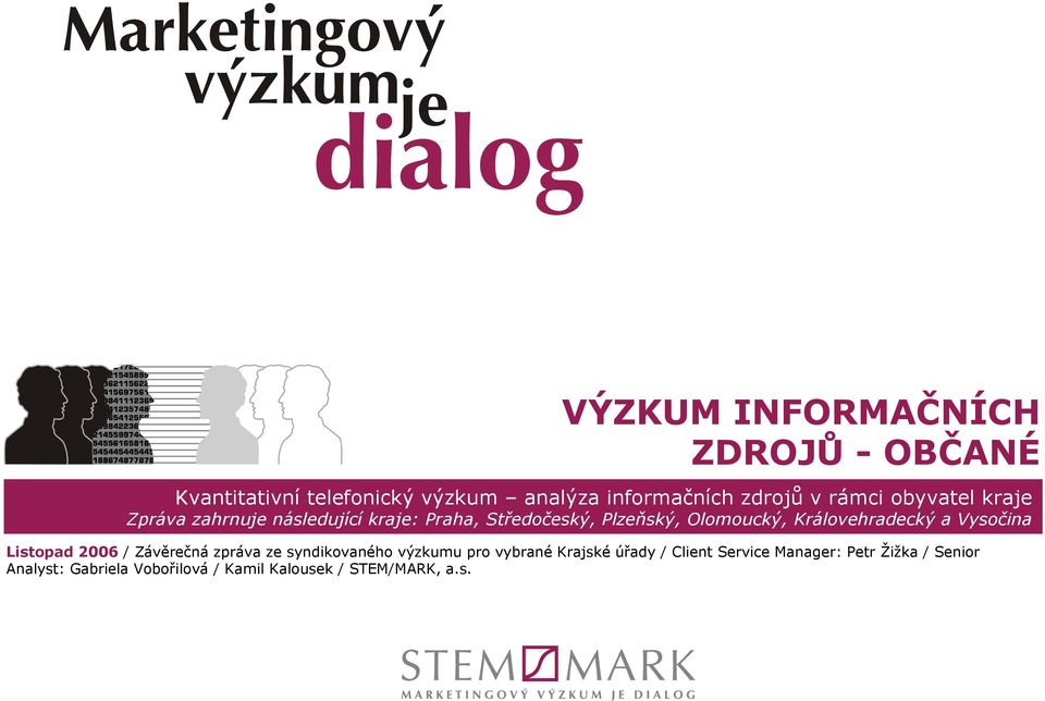 Listopad 00 / Závěrečná zpráva ze syndikovaného výzkumu pro vybrané Krajské úřady / Client