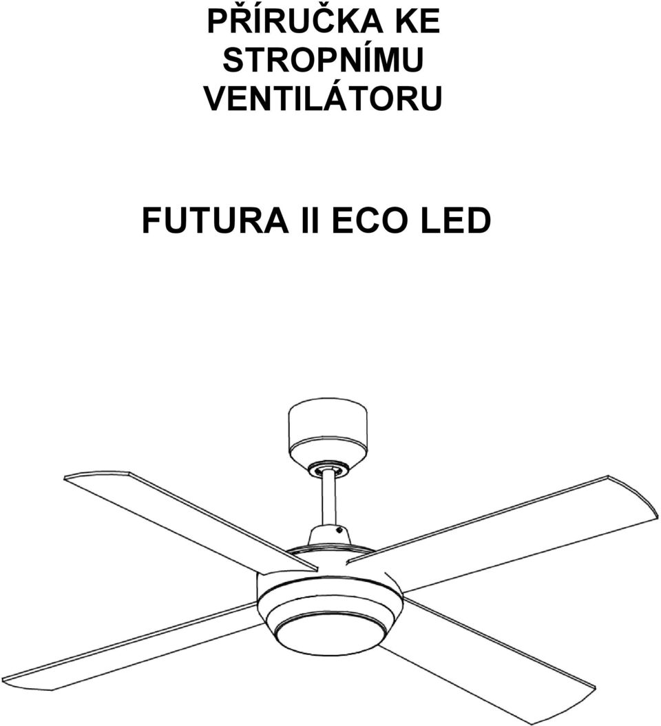 VENTILÁTORU