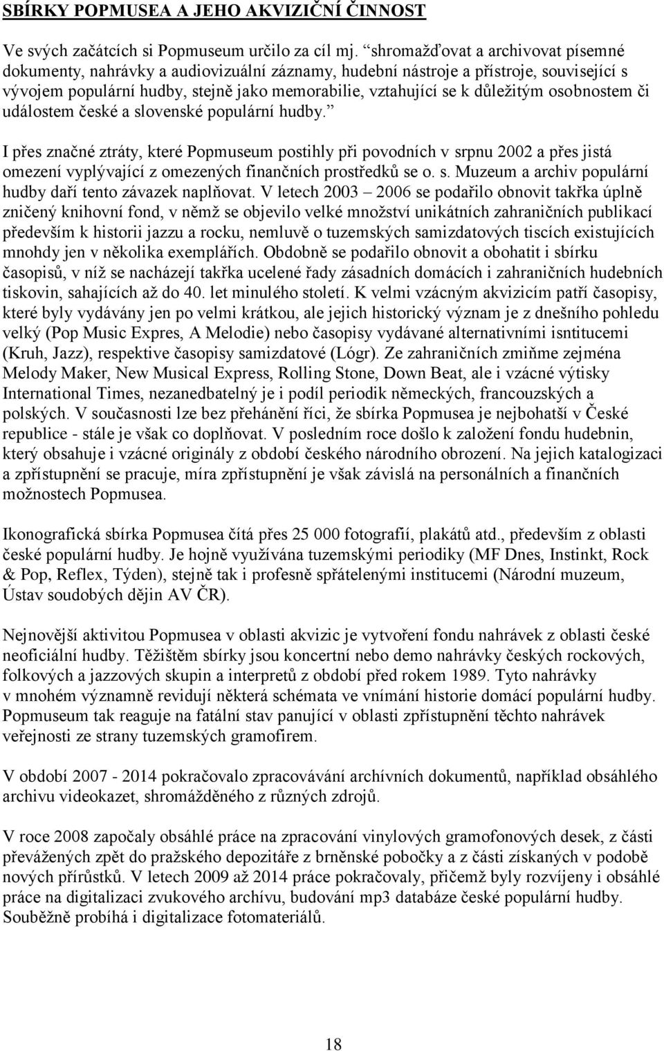 osobnostem či událostem české a slovenské populární hudby.