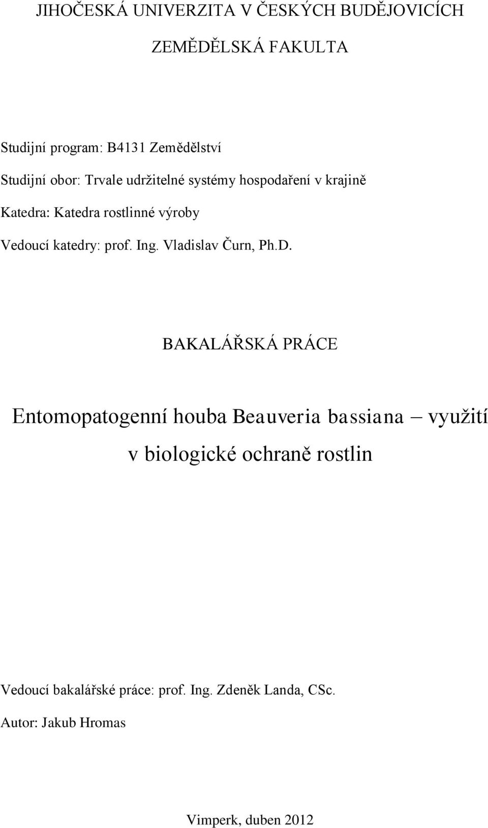 prof. Ing. Vladislav Čurn, Ph.D.