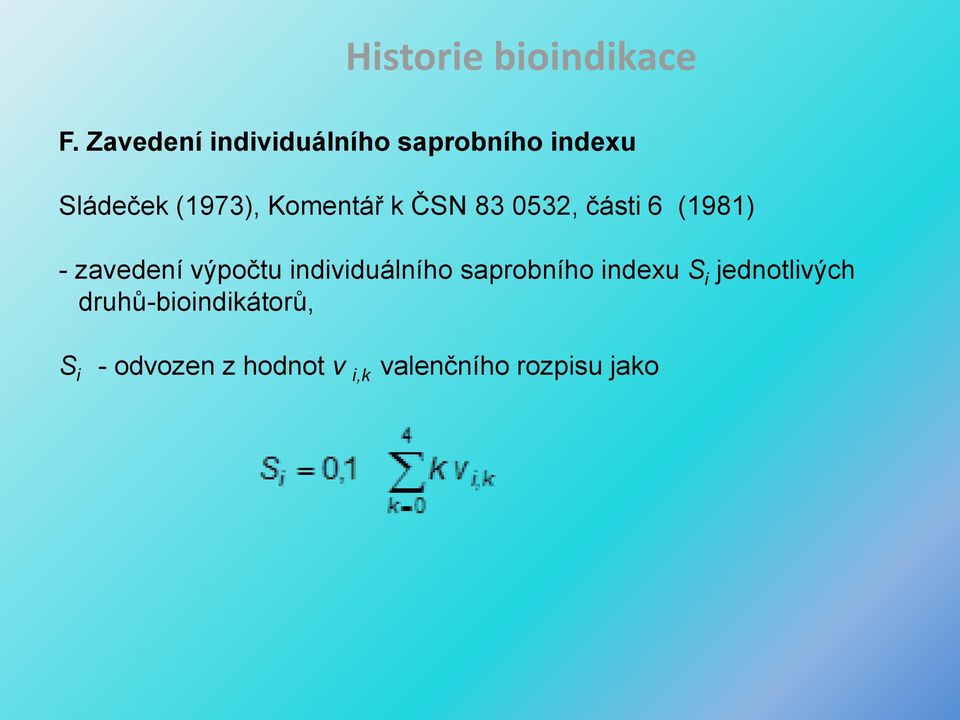 Komentář k ČSN 83 0532, části 6 (1981) - zavedení výpočtu