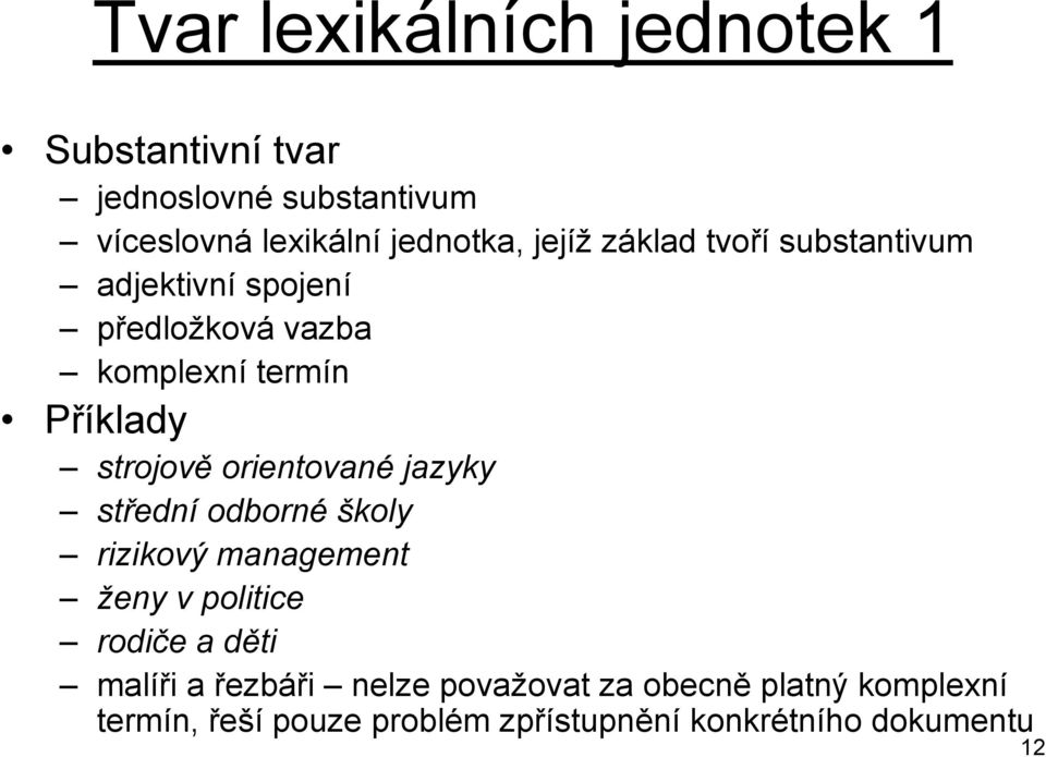 orientované jazyky střední odborné školy rizikový management ženy v politice rodiče a děti malíři a