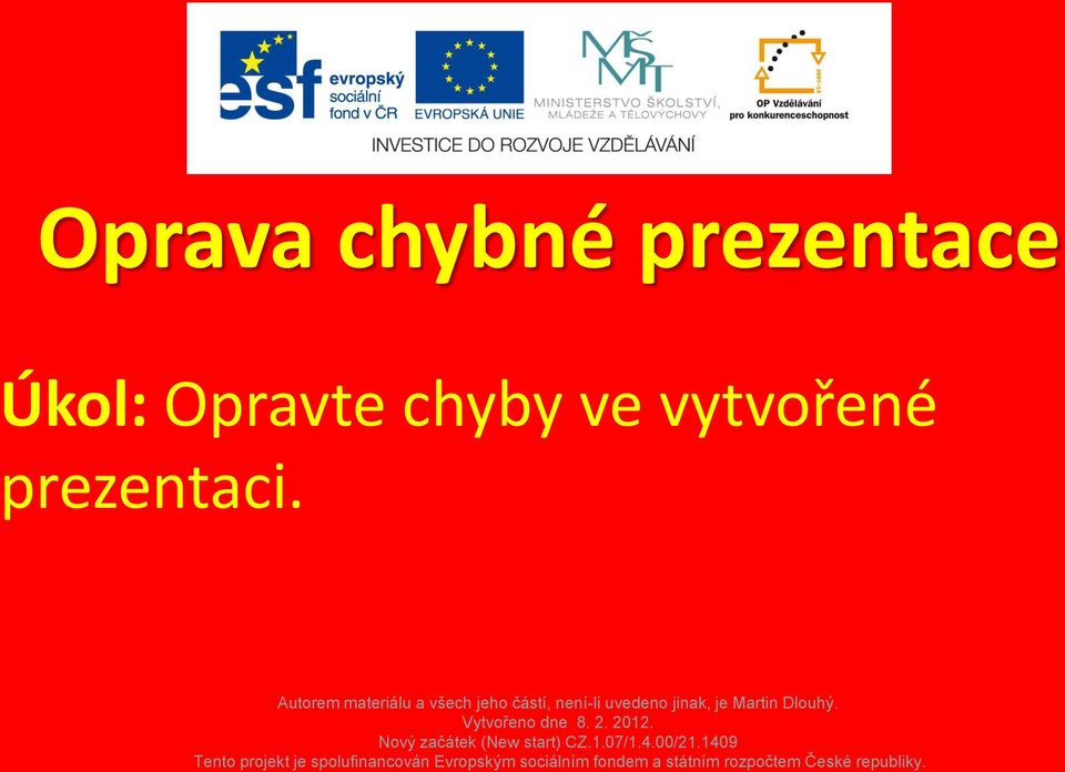 Opravte chyby ve