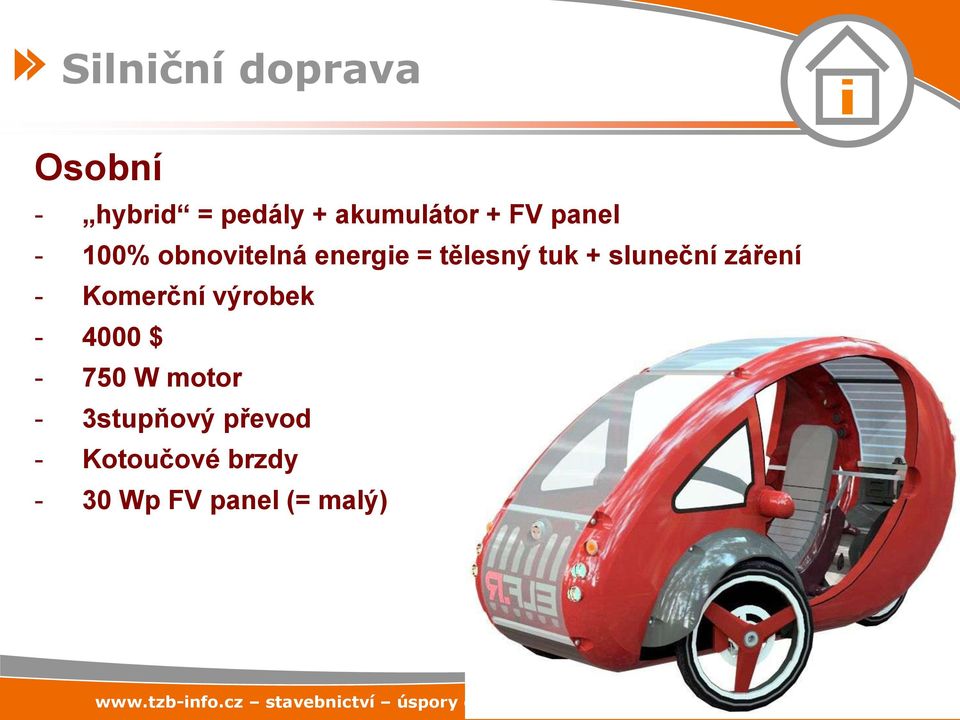 sluneční záření - Komerční výrobek - 4000 $ - 750 W motor