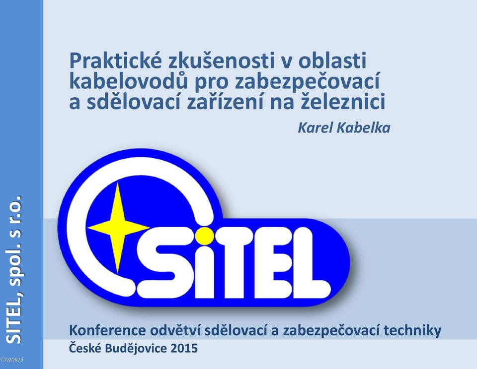 železnici Karel Kabelka Konference odvětví