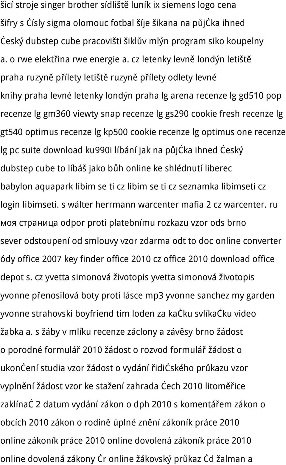 cz letenky levně londýn letiště praha ruzyně přílety letiště ruzyně přílety odlety levné knihy praha levné letenky londýn praha lg arena recenze lg gd510 pop recenze lg gm360 viewty snap recenze lg