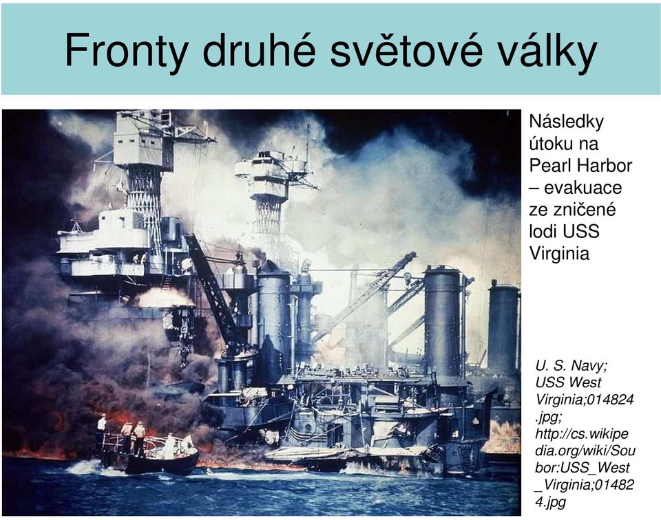 Navy; USS West Virginia;014824.