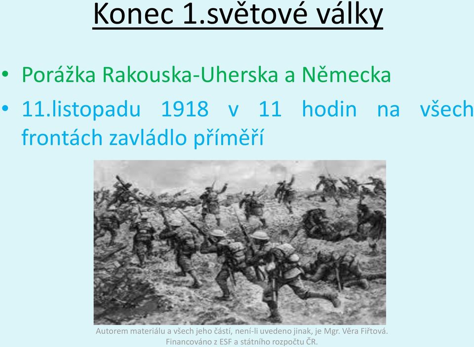 Rakouska-Uherska a Německa 11.