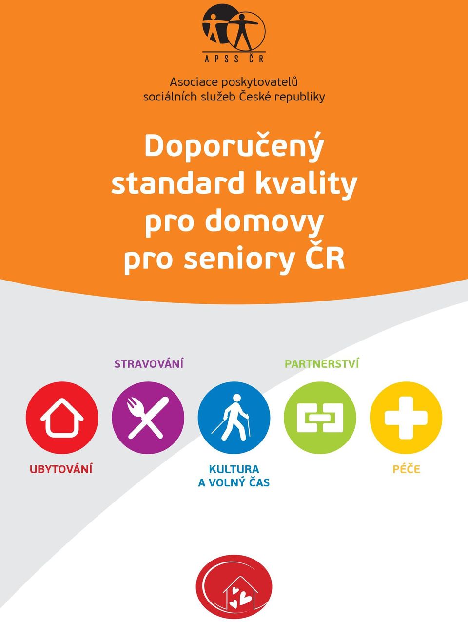 kvality pro domovy pro seniory ČR
