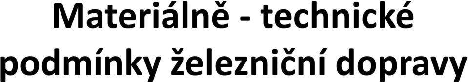 podmínky