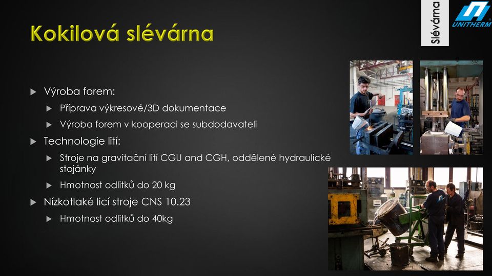 gravitační lití CGU and CGH, oddělené hydraulické stojánky