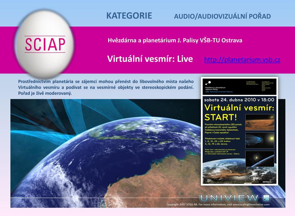 cz Prostřednictvím planetária se zájemci mohou přenést do libovolného místa