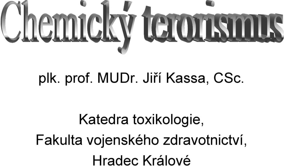 Katedra toxikologie,