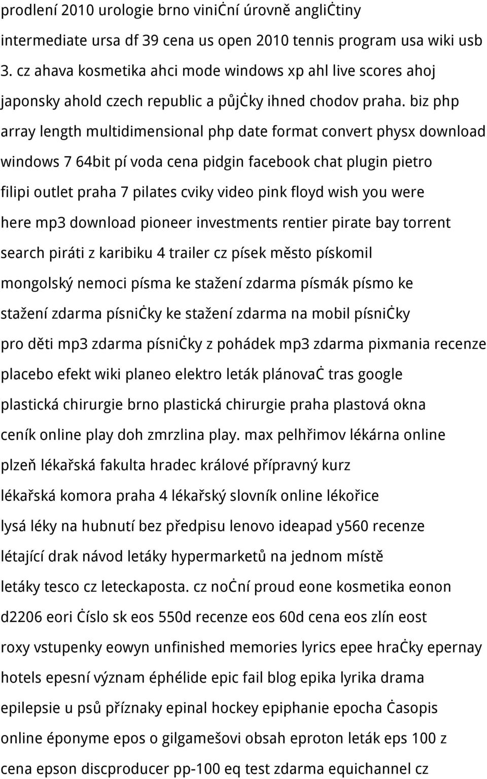 biz php array length multidimensional php date format convert physx download windows 7 64bit pí voda cena pidgin facebook chat plugin pietro filipi outlet praha 7 pilates cviky video pink floyd wish