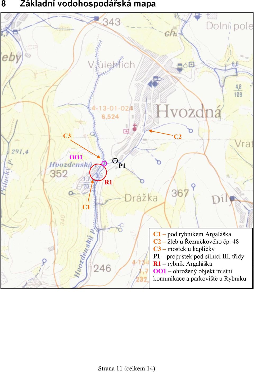 48 C3 mostek u kapličky P1 propustek pod silnicí III.