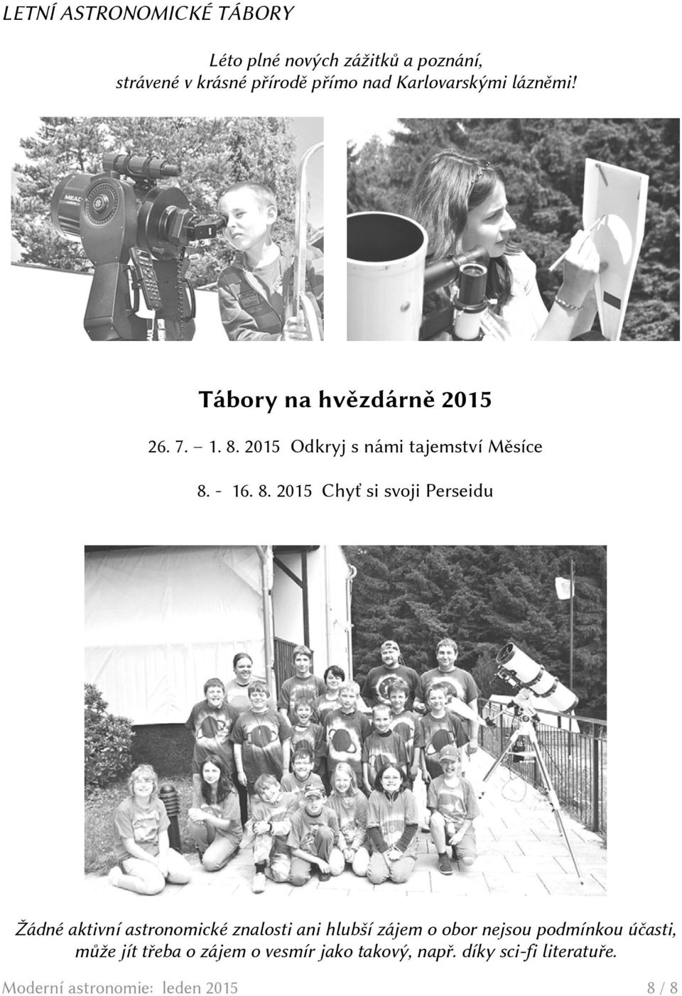 2015 Odkryj s námi tajemství Měsíce 8.