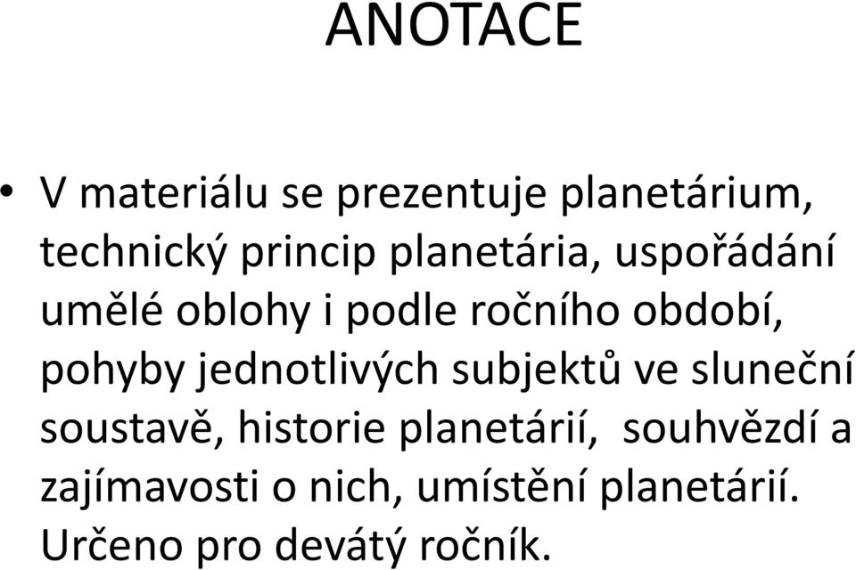 jednotlivých subjektů ve sluneční soustavě, historie planetárií,