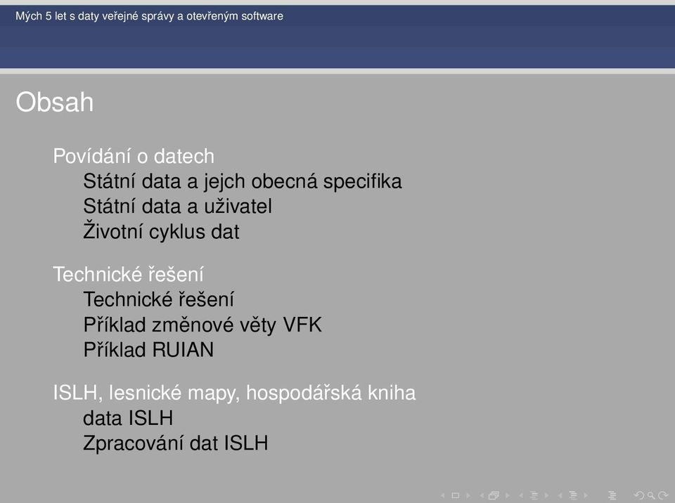 Příklad změnové věty VFK Příklad RUIAN ISLH,