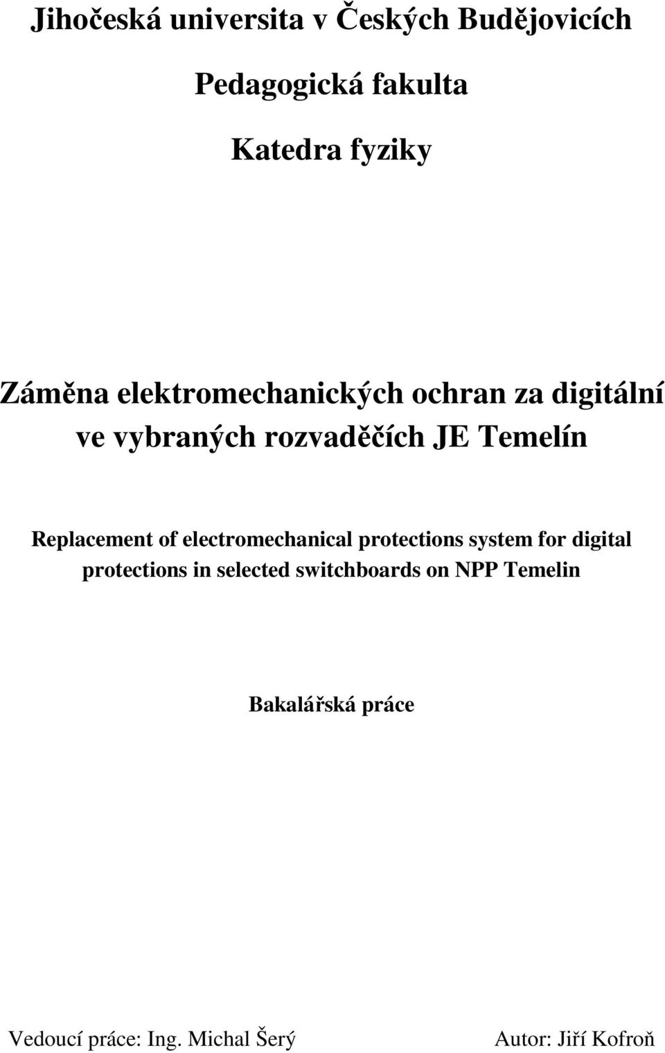 Replacement of electromechanical protections system for digital protections in