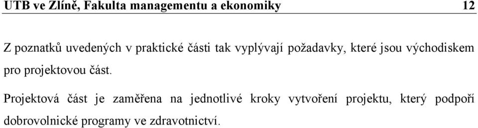 projektovou část.