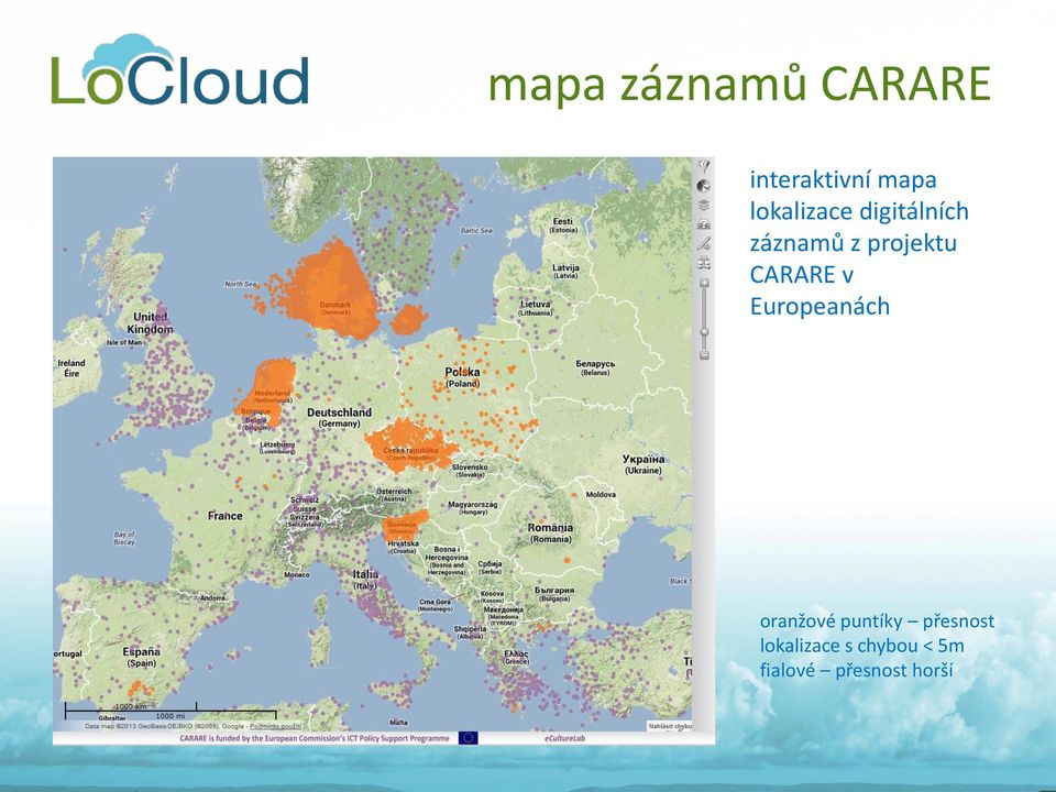 CARARE v Europeanách oranžové puntíky