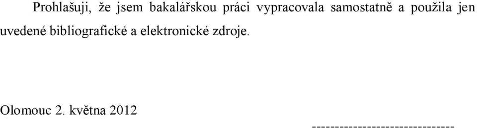 uvedené bibliografické a elektronické