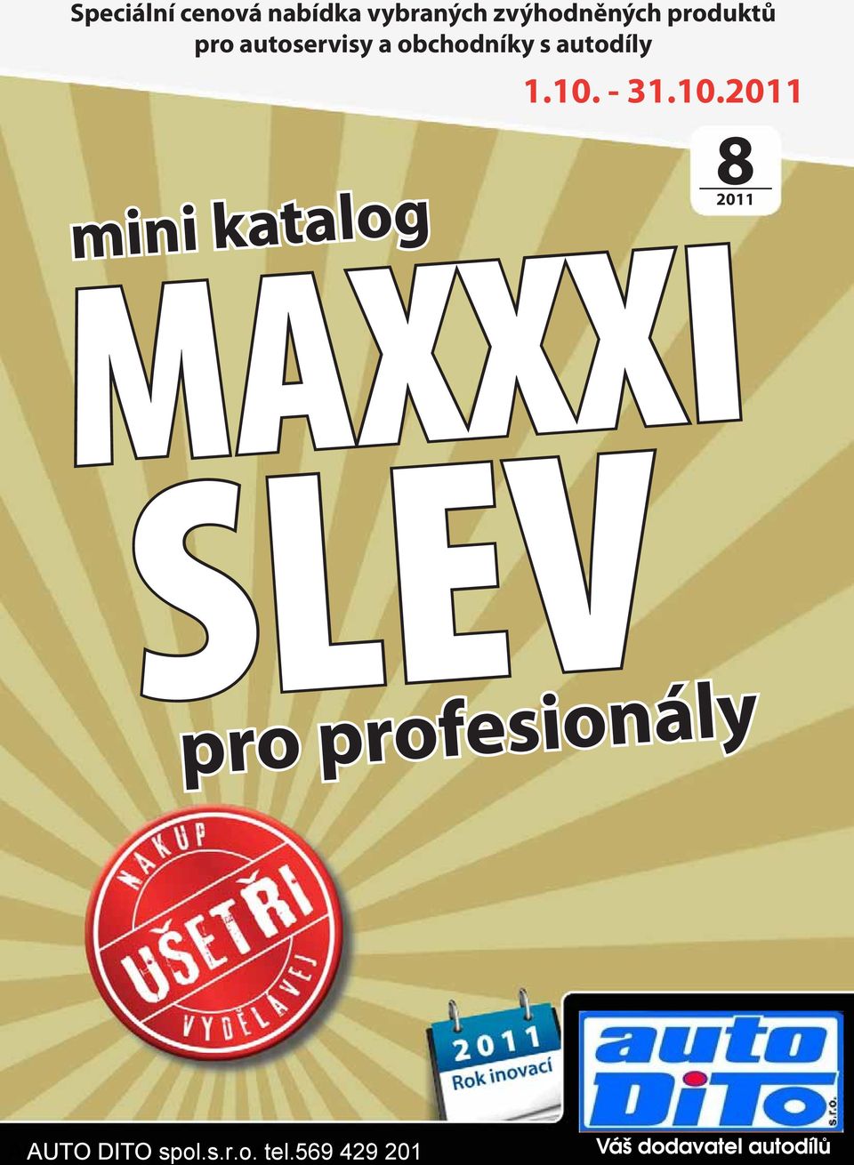 10. - 31.10.2011 mini katalog MAXXXI SLEV 82011 pro
