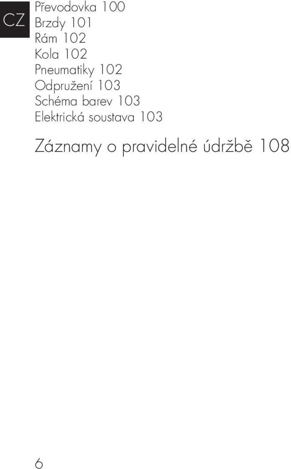 103 Schéma barev 103 Elektrická