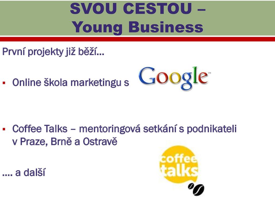 s Coffee Talks mentoringová setkání s