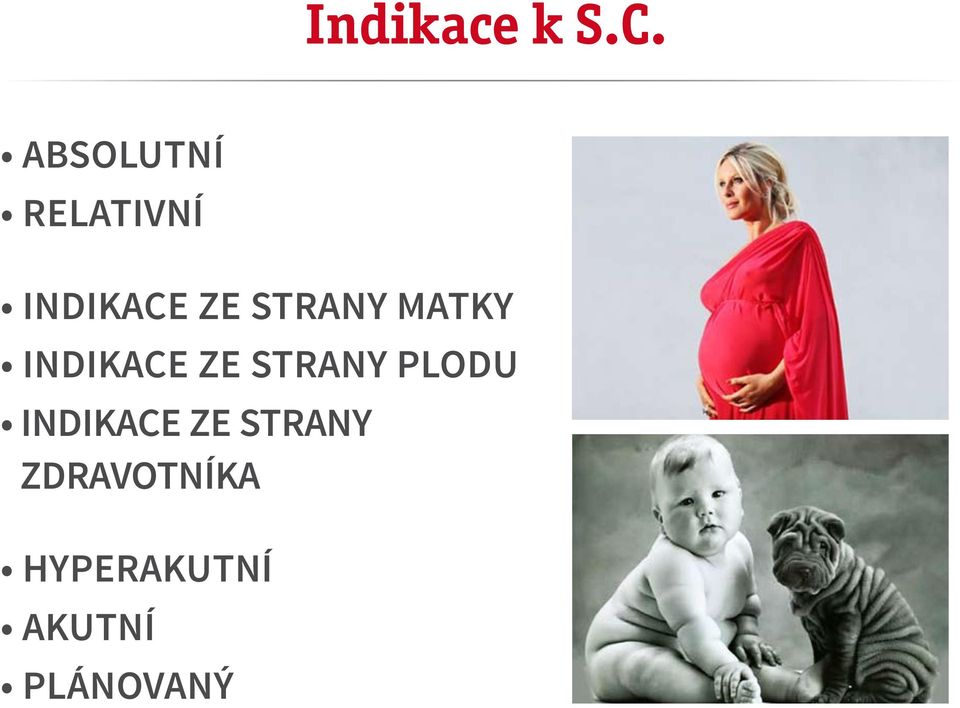 strany matky indikace ze strany