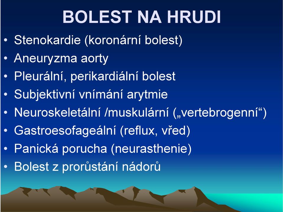 Neuroskeletální /muskulární ( vertebrogenní ) Gastroesofageální