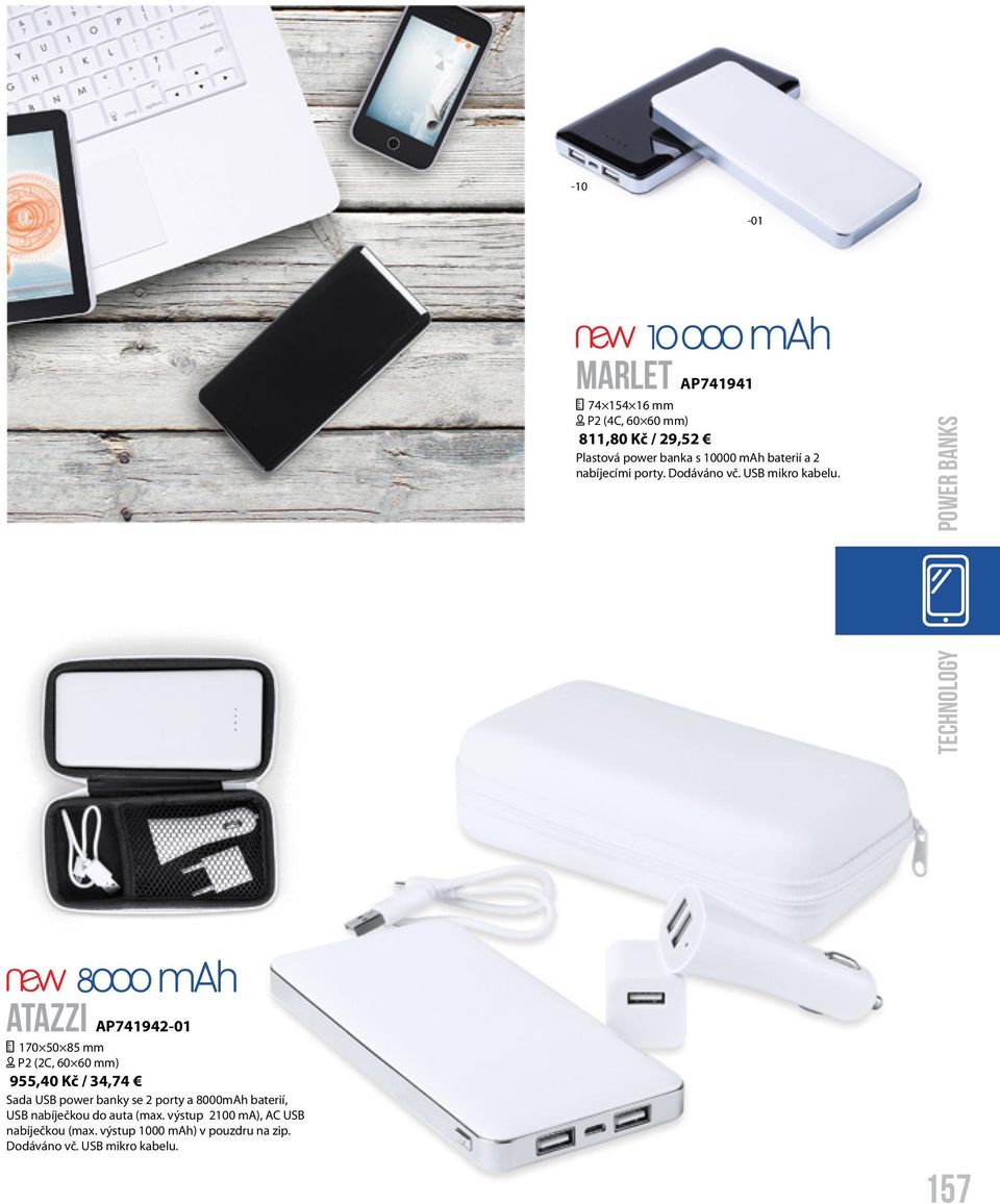 technology power banks Atazzi AP741942 170 50 85 mm [ P2 (2C, 60 60 mm) 955,40 Kč / 34,74 Sada USB power banky