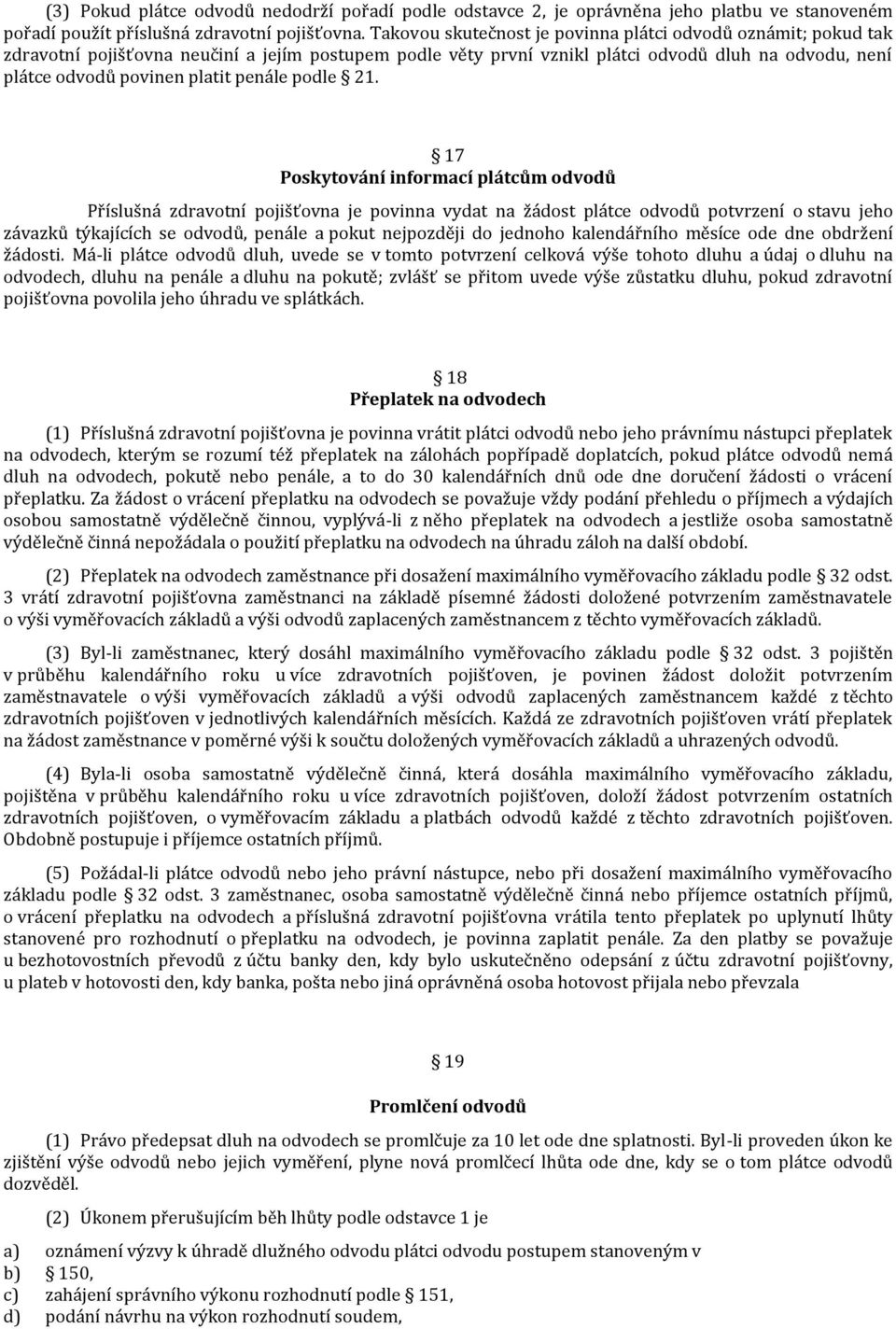 penále podle 21.