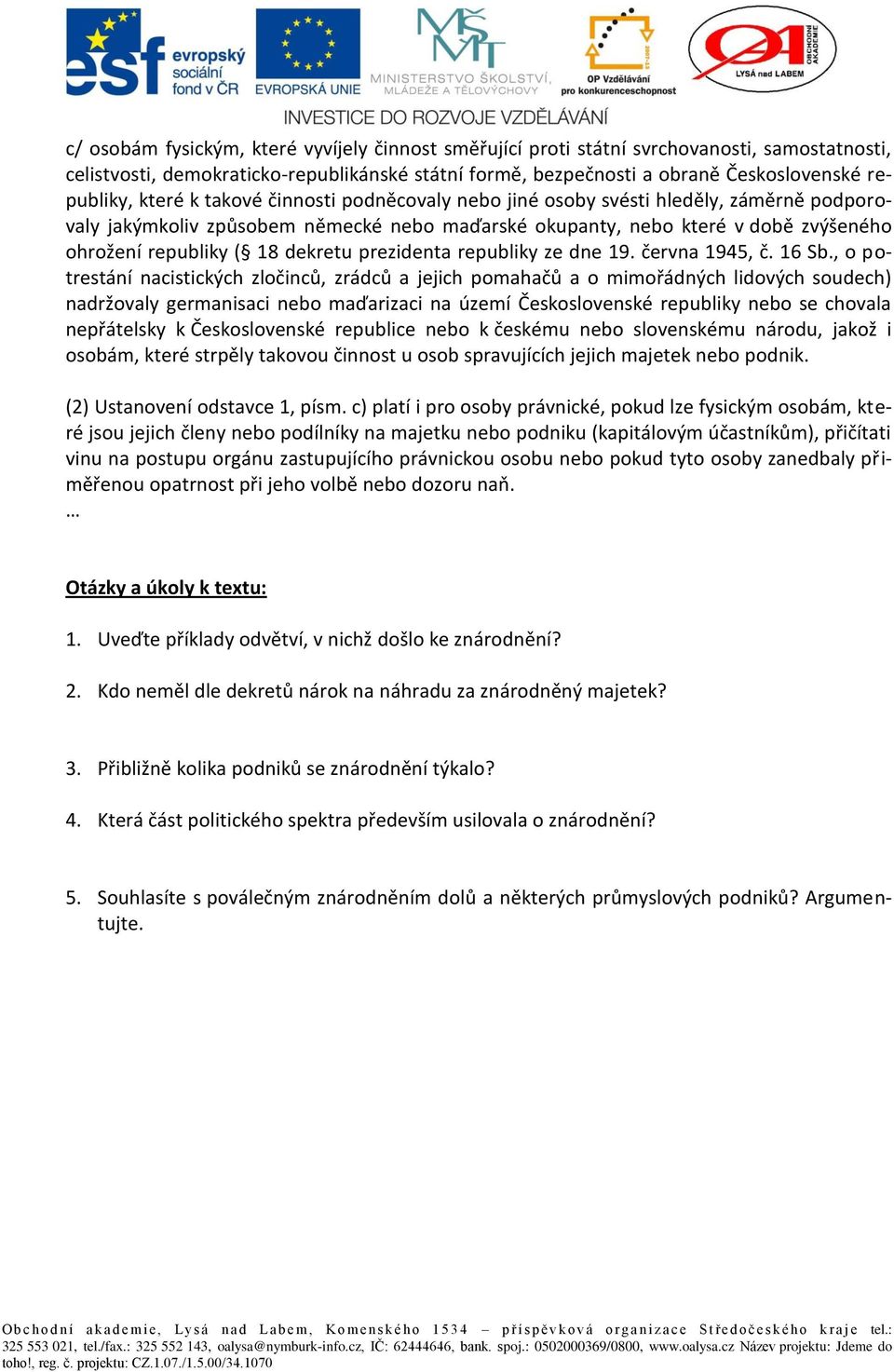 prezidenta republiky ze dne 19. června 1945, č. 16 Sb.