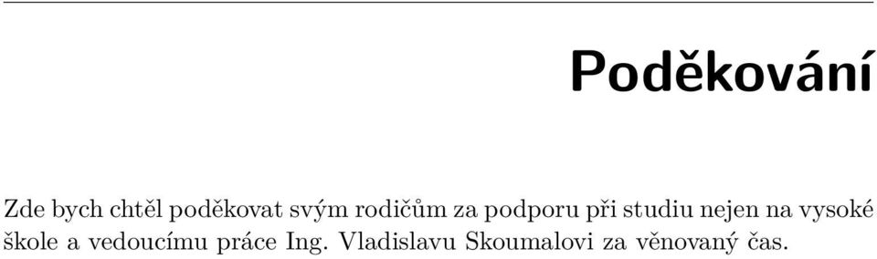 nejen na vysoké škole a vedoucímu