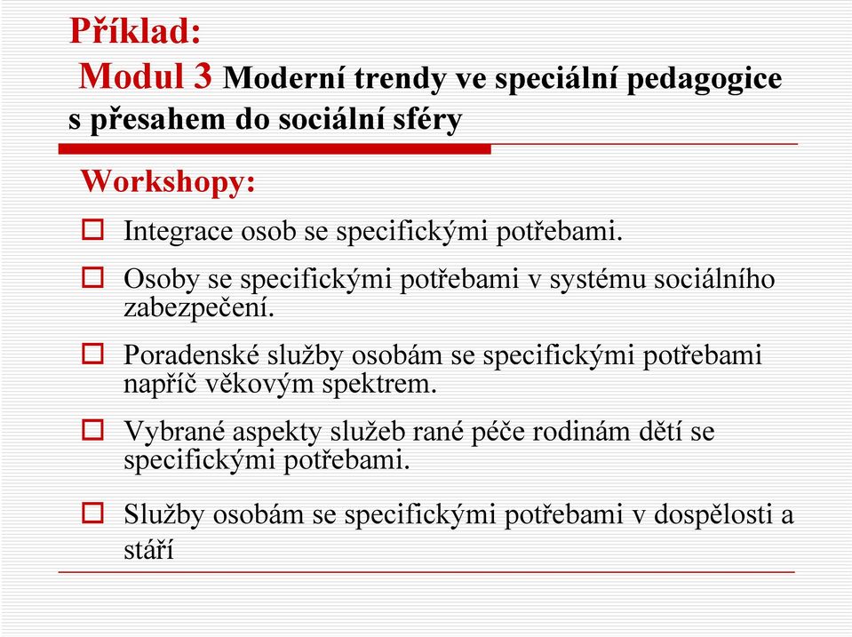 Osoby se specifickými potřebami v systému sociálního zabezpečení.