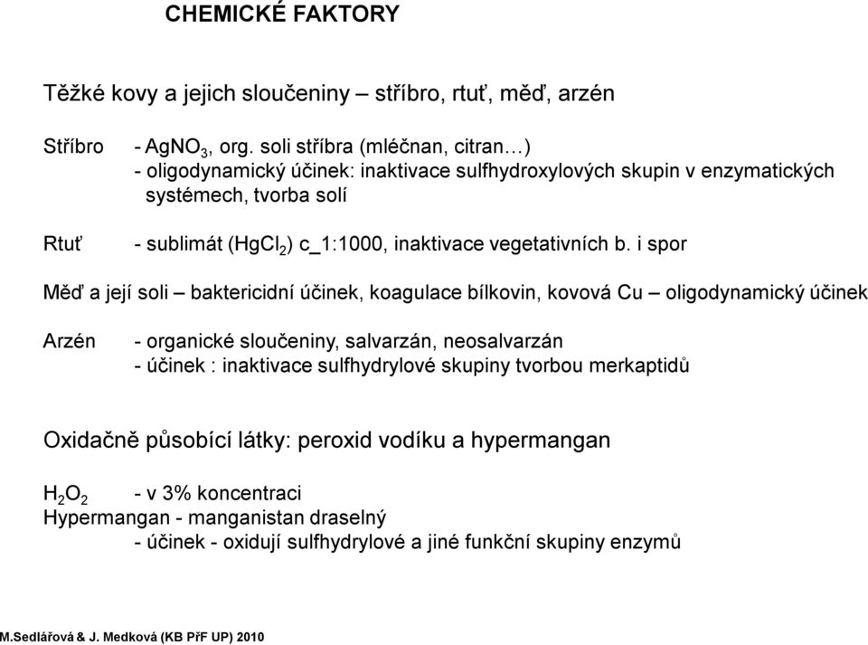 inaktivace vegetativních b.