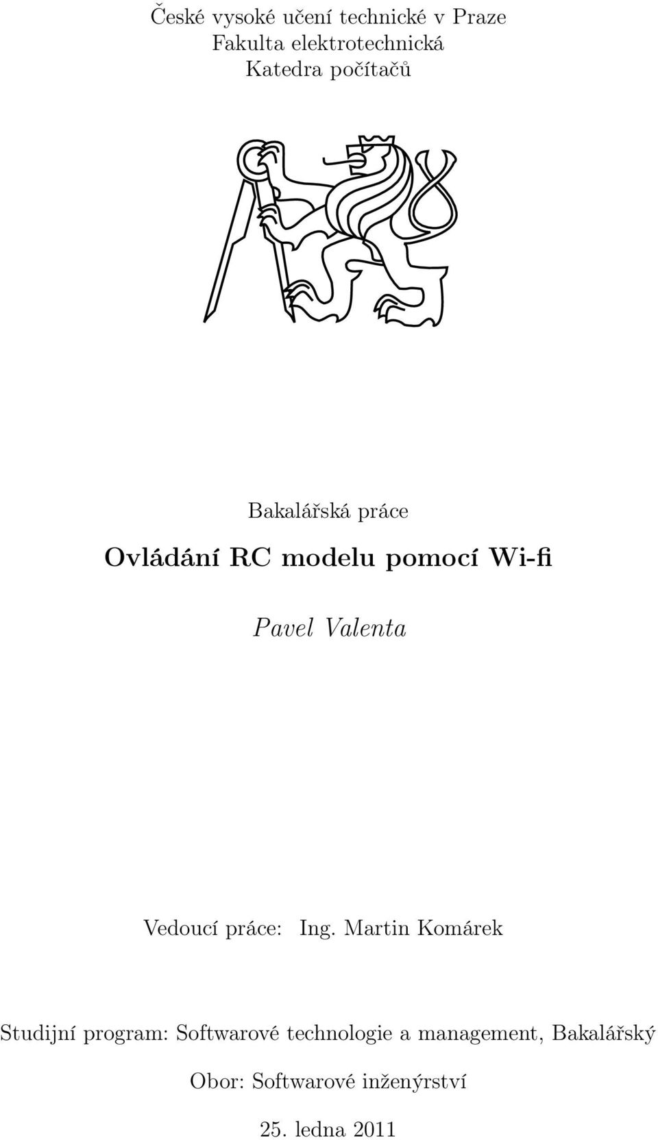 Vedoucí práce: Ing.