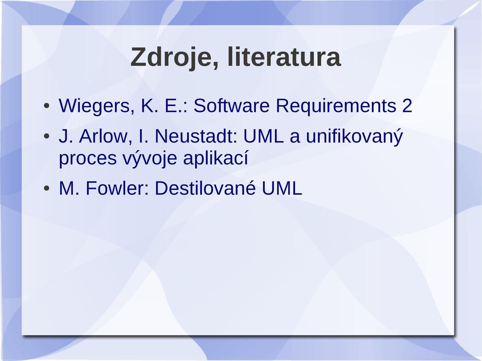 Neustadt: UML a unifikovaný proces