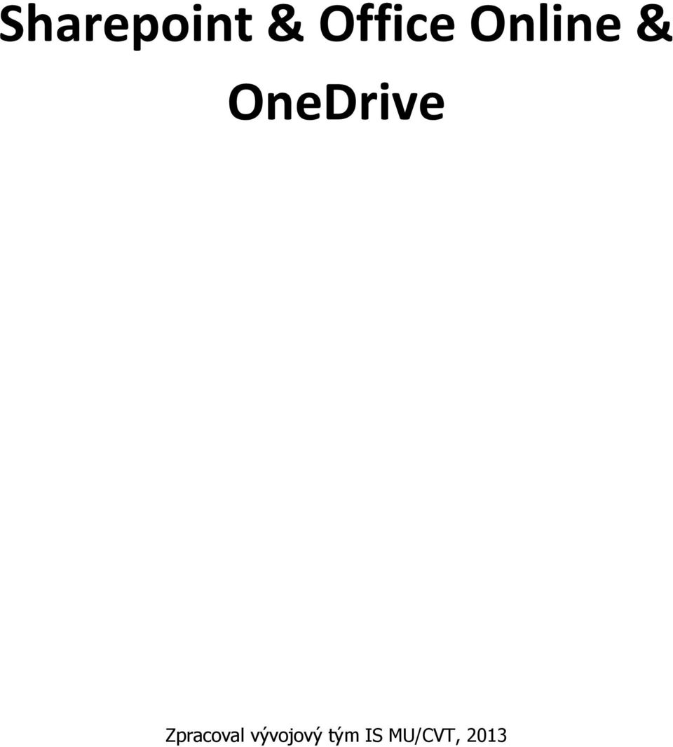 OneDrive Zpracoval