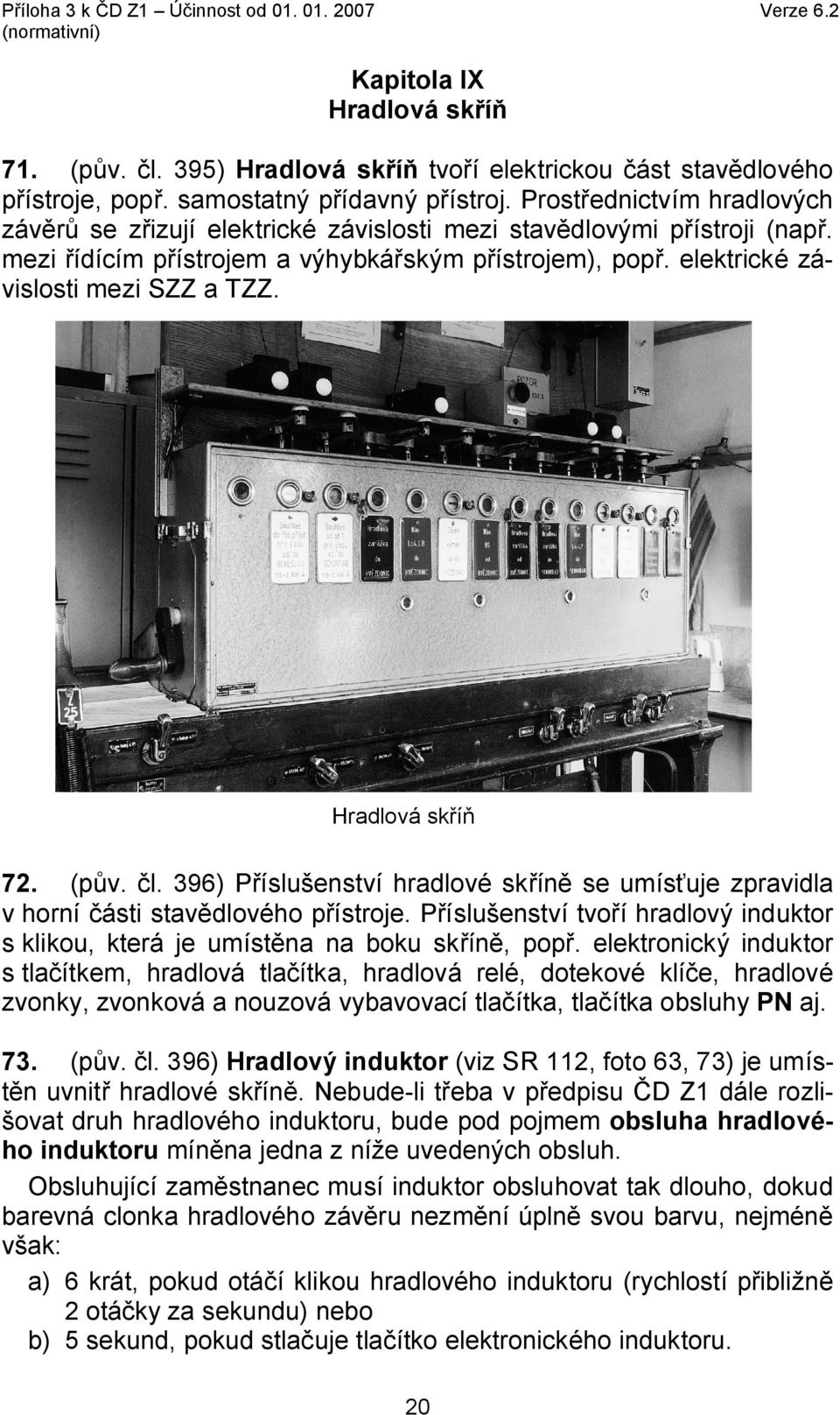 PŘÍLOHA 3 MECHANICKÁ A ELEKTROMECHANICKÁ STANIČNÍ ZABEZPEČOVACÍ ZAŘÍZENÍ -  PDF Stažení zdarma