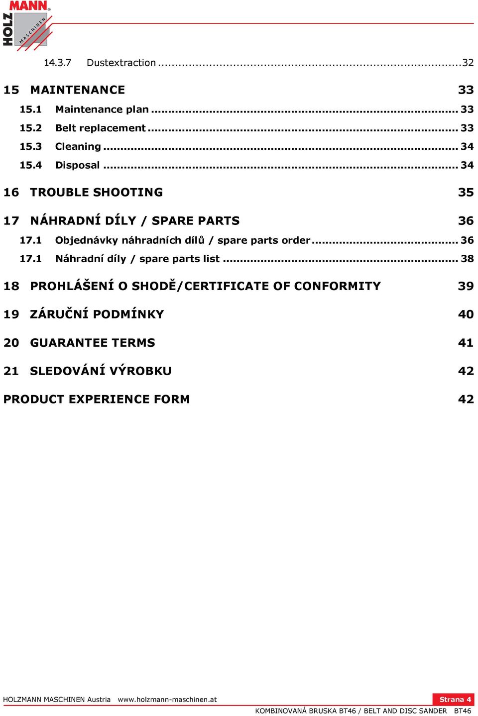 .. 36 17.1 Náhradní díly / spare parts list.