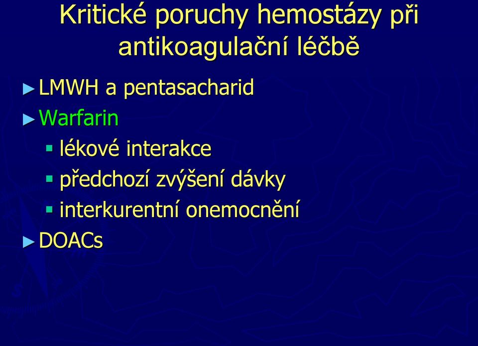 pentasacharid Warfarin lékové