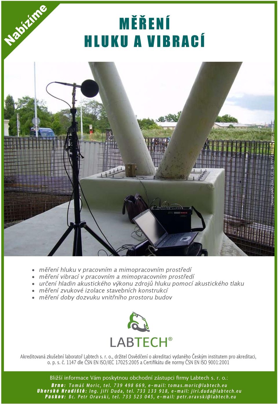 mimopracovním prostředí určení hladin akustického výkonu zdrojů hluku pomocí