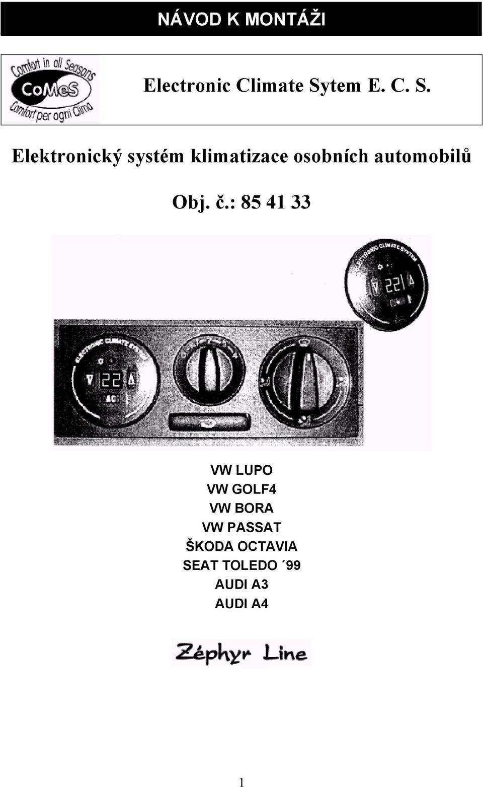 Elektronický systém klimatizace osobních
